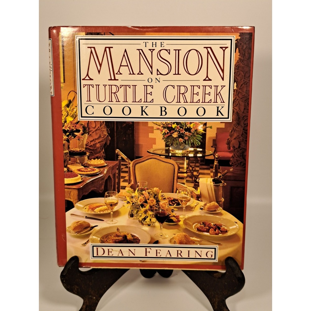 Dean Fearing The Mansion on Turtle Creek Cookbook Signed Hardcover 1987 1st Ed
